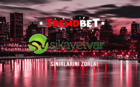 trendbet güvenilirmi