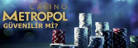 casinometropol güvenilirmi