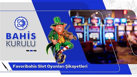 favoribahis slot oyunları