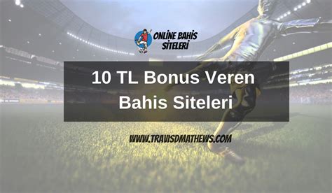 10 tl veren bahis siteleri