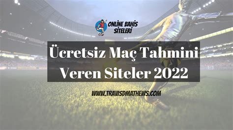 bahis tahmini veren siteler