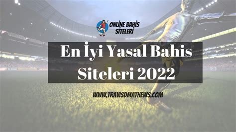 yasak bahis siteleri