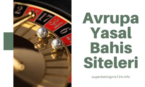 avrupa daki yasal bahis siteleri