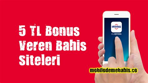 5 tl bonus veren bahis siteleri