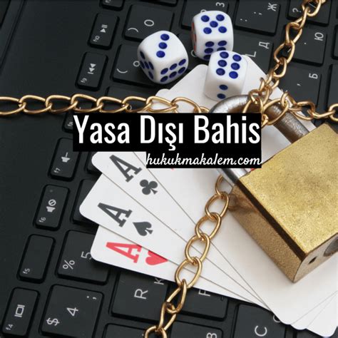 yurtdışı bahis oynama cezası