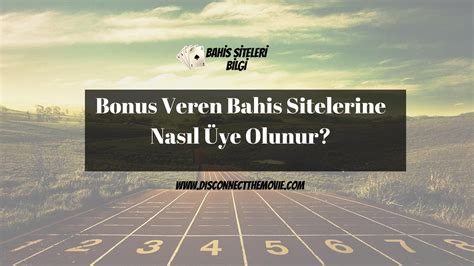 bahis sitelerine nasıl üye olunur