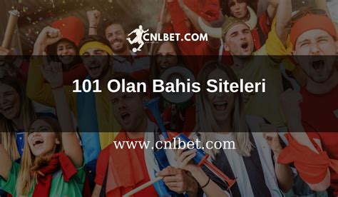 101 olan bahis siteleri