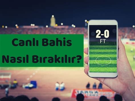 bahis nasıl bırakılır